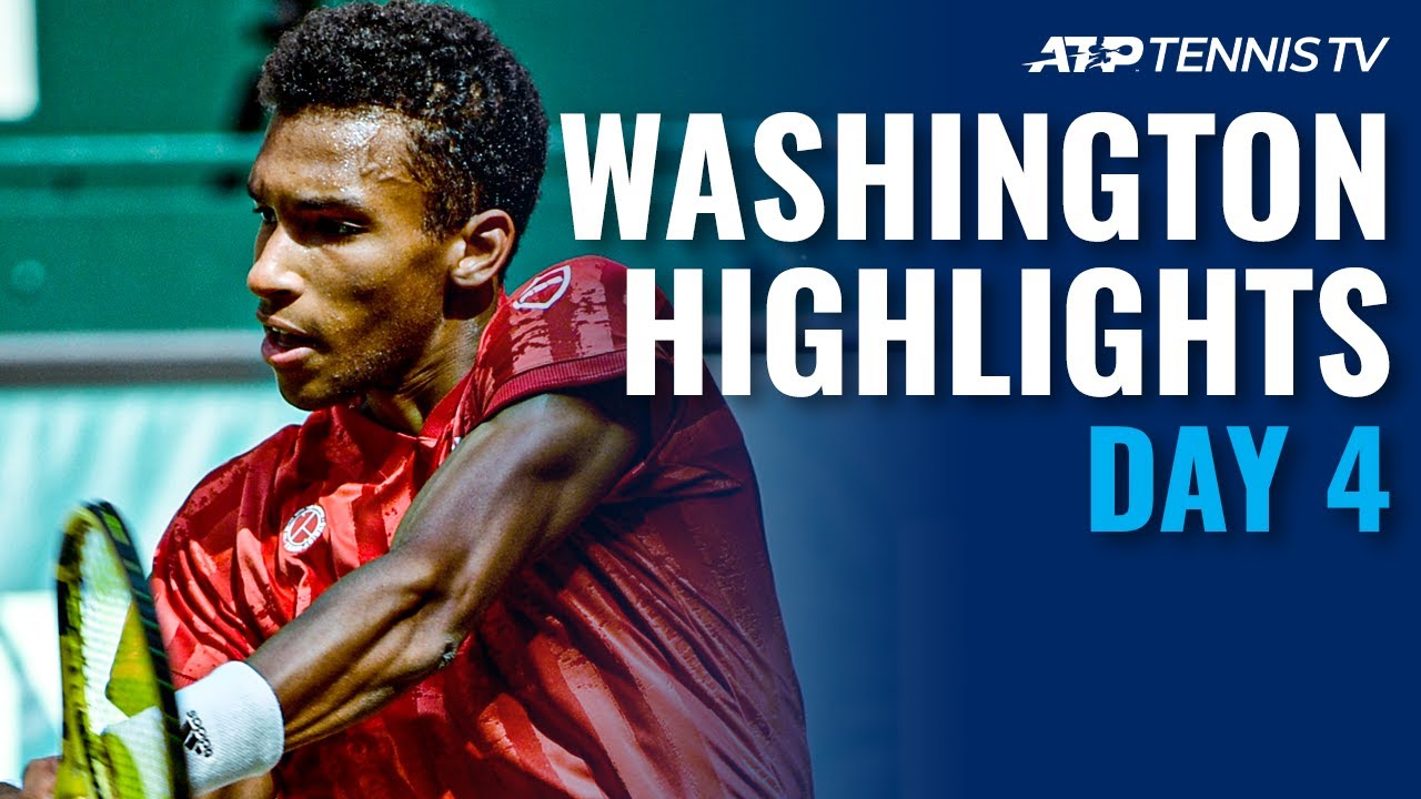 Nadal and Harris Play a Thriller; Auger-Aliassime, Sinner in Action Washington 2021 Highlights Day 4