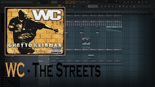 WC - The Streets ft. Snoop Dogg, Nate Dogg (FL Studio Remake)