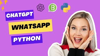 How to connect ChatGPT to WhatsApp | WhatsApp | ChatGPT | Python