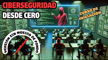 Curso Ciberseguridad Desde Cero 2025 (sin música de fondo)