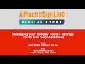 Session 5: Managing your holiday home: lettings, costs and responsibilities