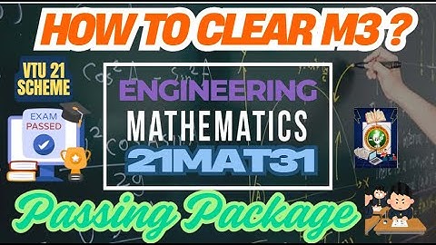 Enginnering Maths M3 - 21MAT31 Passing Package VTU 21Scheme #21mat31 #vtumaths #vtupadhai #vtu
