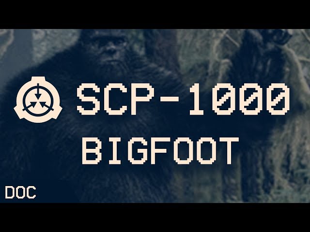 SCP-1000 Bigfoot (SCP Animation) 