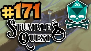 Stumble Quest - EPISODE 171 - Saw Reason