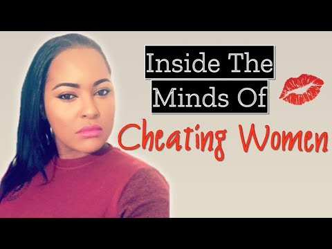 Video: Why Women Cheat. Information For Men