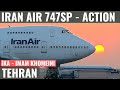 IRAN AIR 747SP | AIRPORT ACTION | PLANESPOTTING TEHRAN IKA | IRAN AVIATION | B747SP