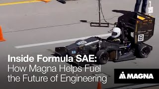 Inside Formula SAE: How Magna Helps Fuel the Future of Engineering