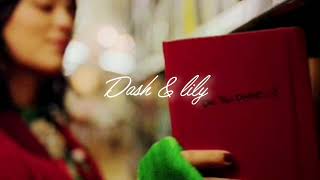 Dash And Lily Edit - Snowman Sia