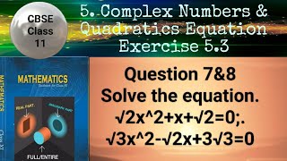 Solve the equation.  √2x^2+x+√2=0;. √3x^2-√2x+3√3=0