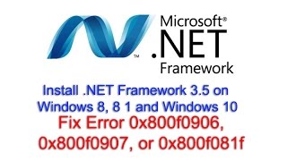 install .net framework 3.5 on windows 8, 8 1 and windows 10