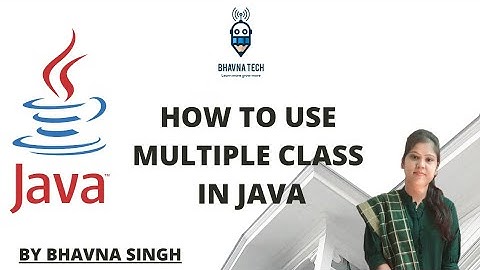 Use Multiple Class in java (Hindi)