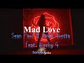 Sean Paul &amp; David Guetta feat. Becky G - Mad Love lyrics