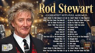 Best Of Rod Stewart Greatest Hits Full Album - Classic Soft Rock Legends Playlist