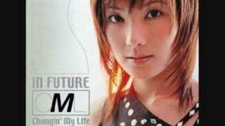 From Changin' My Life's 6th single: IN FUTURE Download the song at:...