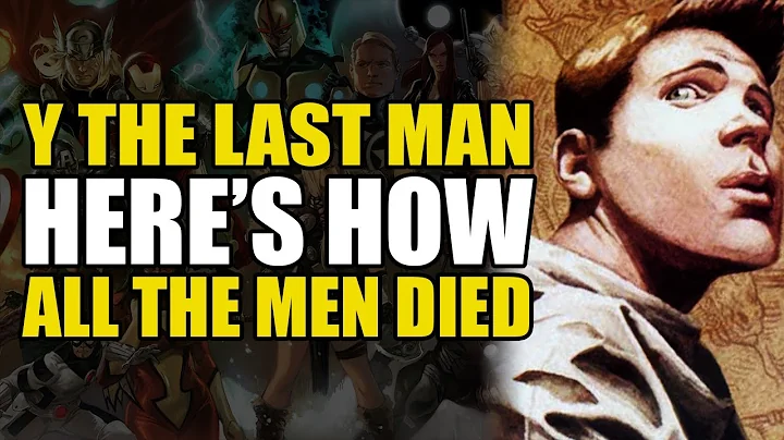 Here's How All The Men Died: Y The Last Man | Comics Explained