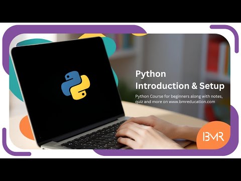 Python Introduction & Setup  - Python for Begginers
