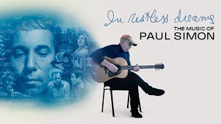 In Restless Dreams: The Music of Paul Simon - Official Trailer