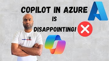 My Honest Thoughts on Copilot in Azure - Disappointed!