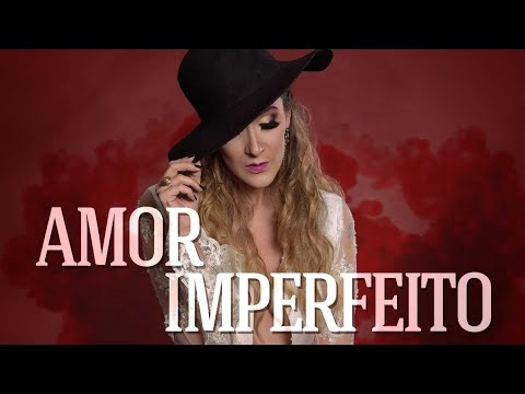 Carolina Frozza - Amor Imperfeito