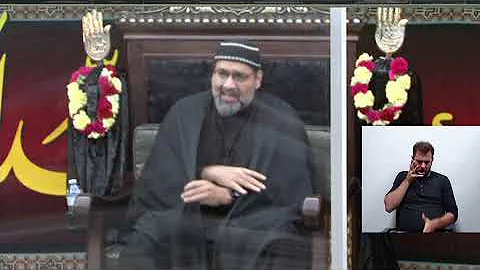 [06] Cultivating an Islamic Identity in a Postmodern Era - Syed Asad Jafri - 6th Muharram 1443