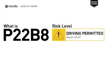 What is P22B8 Engine Code [Quick Guide]