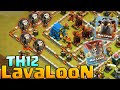 TH12 LavaLooN Attack! 2 Max Lava Hound With 33 Loon 3Star War Strategy | Clash of Clans