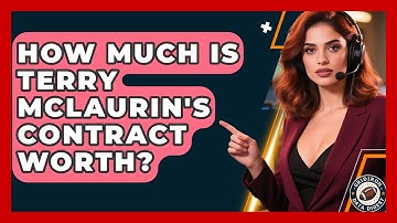 How Much Is Terry McLaurin