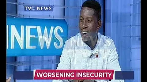 The worsening state of insecurity in Nigeria