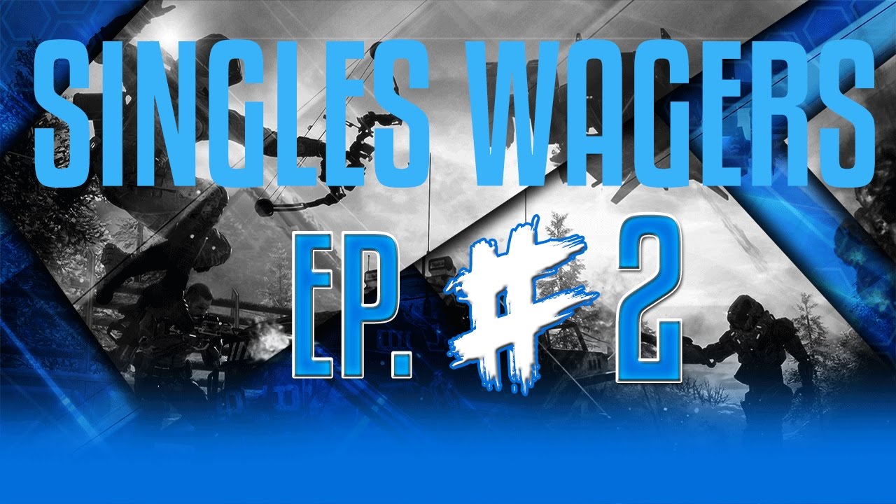 SINGLES WAGERS/ EP. #2 W/ @TBEminence CHOKEMASTER!!!!