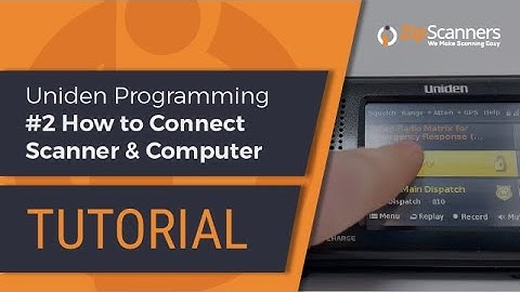Uniden Police Scanner Programming #2 How to Connect Scanner & Computer
