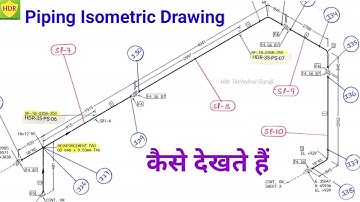 Piping Isometric Drawing Kaise Dekhte Hai || Piping Isometric Drawing  Puri Janakari || Pipe Fitter