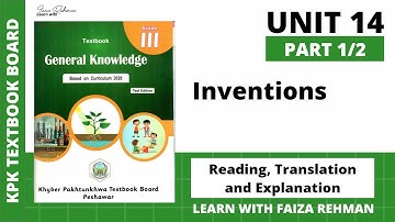 GENERAL KNOWLEDGE Class 3 Unit 14 | INVENTIONS | Part 1/2