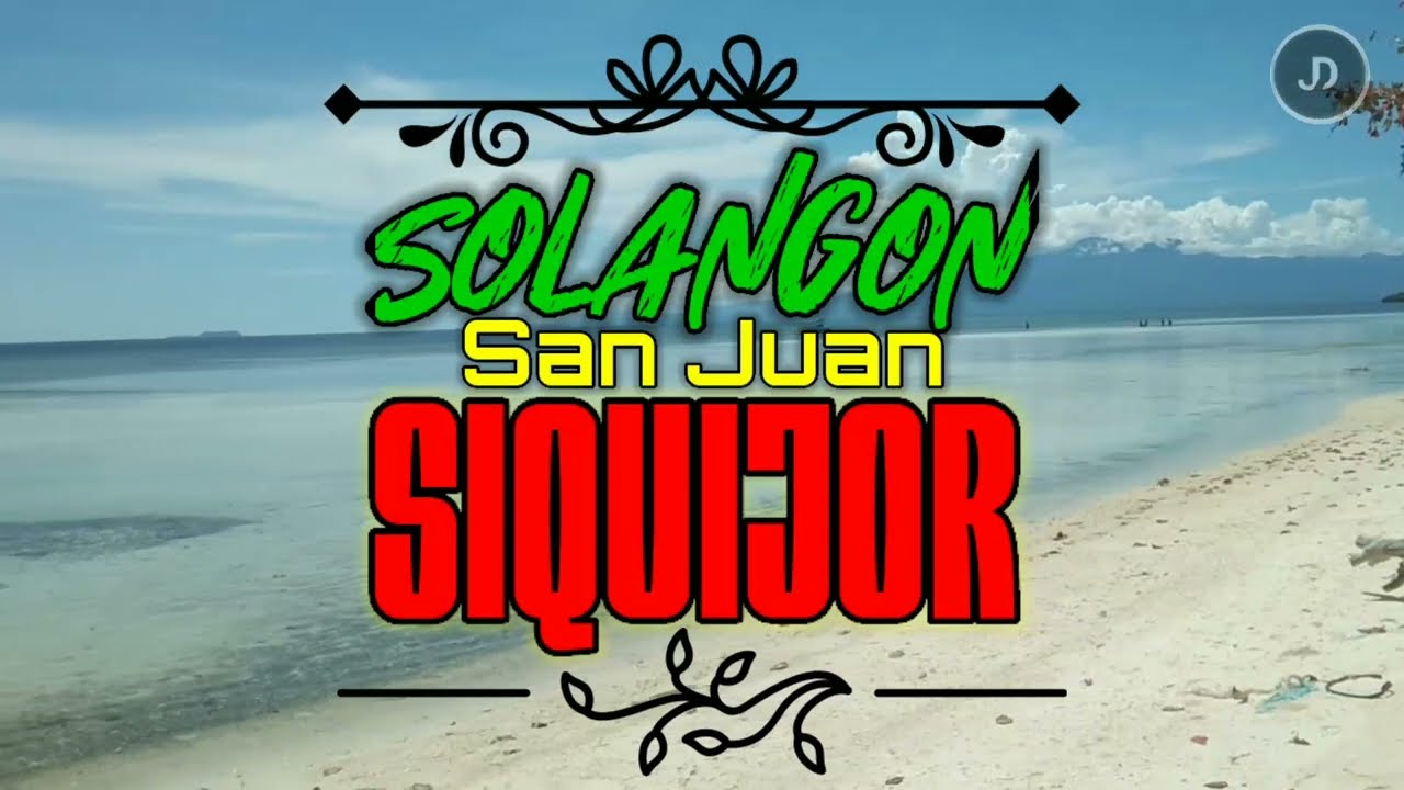 Exploring SOLANGON in SanJuan Siquijor 