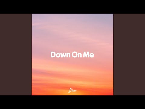 Dūne - Down On Me