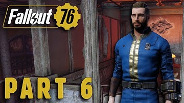Fallout 76 Walkthrough Gameplay Part 6 No Commentary