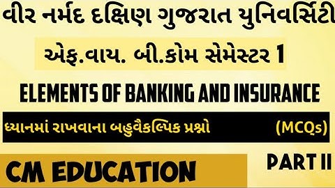Elements of Banking & Insurance || FYBCOM SEM 1|| MCQs || Part II