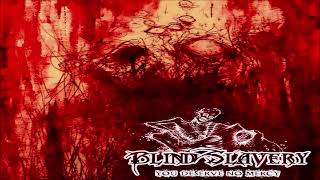 Blind Slavery - You Deserve No Mercy (FULL EP | 2015)