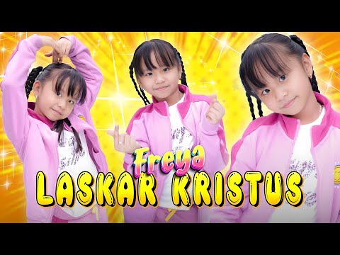 Freya Benetta - LASKAR KRISTUS