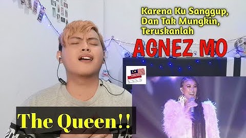 AGNEZ MO - Karena Ku Sanggup, Dan Tak Mungkin, Teruskanlah (Live from SCTV 2019) | Malaysian React