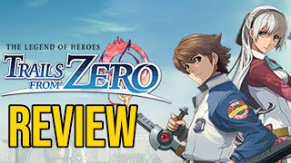 The Legend of Heroes: Trails from Zero Review - The Final Verdict (Video Game Video Review)