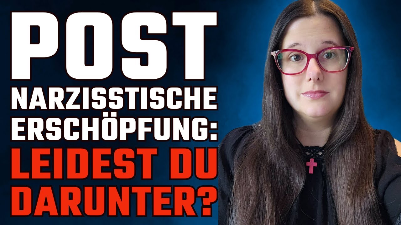 10 Versteckte Anzeichen dass du unter Post-Narzisstischer-Erschöpfung leidest