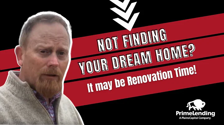 Could RENOVATION LOANS be your answer?