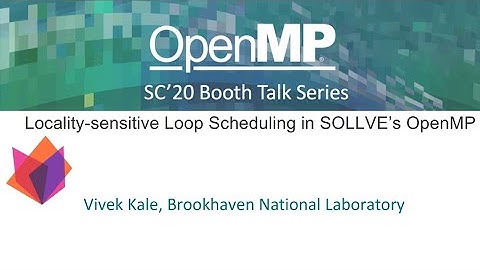 Locality-sensitive Loop Scheduling in SOLLVE’s OpenMP