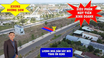 BÁN NỀN 230M2 | ĐƯỜNG 32M | DỰ ÁN CÁT TƯỜNG PHÚ HƯNG, TP ĐỒNG XOÀI, BÌNH PHƯỚC