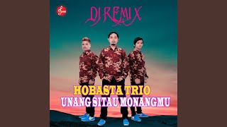 Unang Sitau Monang Mu (Dj Remix)