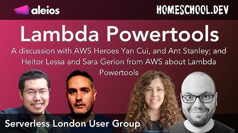 Serverless User Group London - Lambda Powertools!