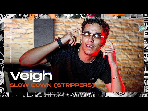 KM - Veigh - Slow Down (Strippers) (prod. Ecologyk)