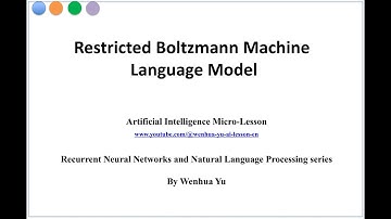 Restricted Boltzmann Machine (RBM) Language Model
