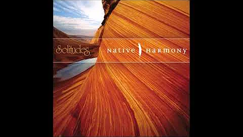 Native Harmony - Dan Gibson & Daniel May