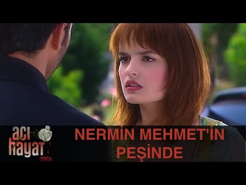 Nermin Mehmet'in Peşinde - Acı Hayat 23.Bölüm